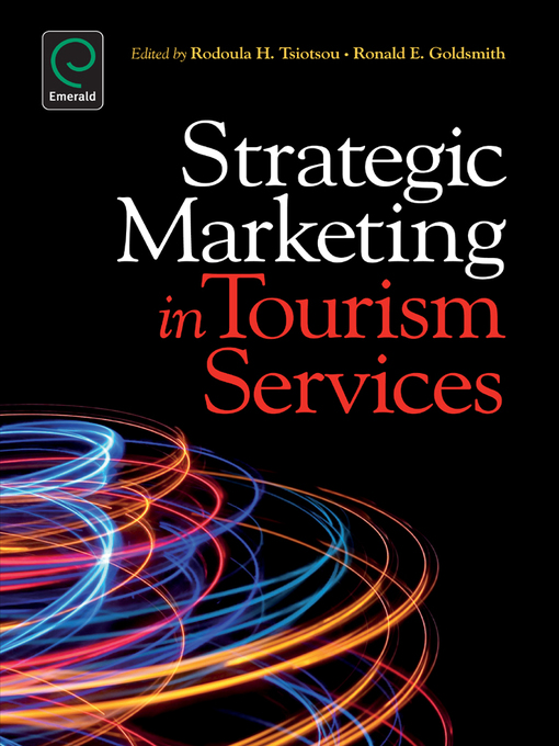 Title details for Strategic Marketing in Tourism Services by Rodoula H. Tsiotsou - Available